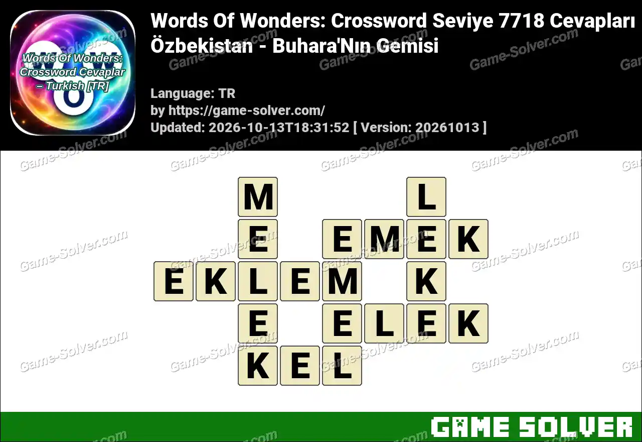 Words Of Wonders: Crossword Seviye 7718 Cevapları – Özbekistan – Buhara’Nın Gemisi